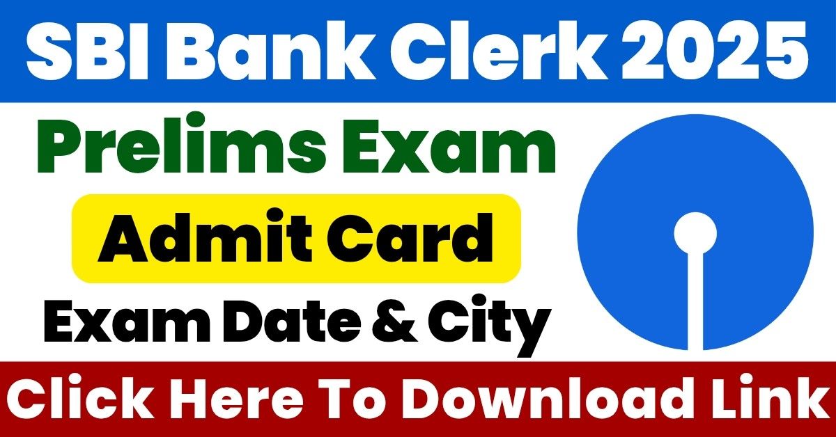 SBI Clerk Admit Card 2025